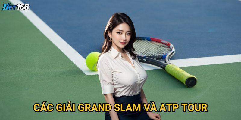 Quần vợt Bet168 thu hút người chơi bởi điều gì đặc biệt? 3 Các giải Grand Slam và ATP Tour