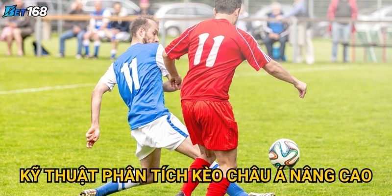 Cách đọc kèo châu Á chính xác tại Bet168 như thế nào? 3 Kỹ thuật phân tích kèo châu Á nâng cao